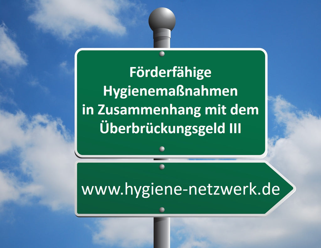 Förderfähige Hygienemaßnahmen in Zusammenhang mit dem Überbrückungsgeld III